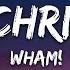 Wham Last Christmas 10 HOURS LOOP