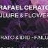 Rafael Cerato ID ID Failure Light My Fire