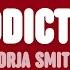 Jorja Smith Addicted Lyrics