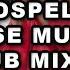 Gospel House Music DJB Mix 08 2024