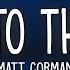 Matt Corman Word To The Wise Lyrics