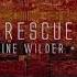Rescue Feat SVRCINA Raine Wilder Tommee Profitt