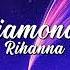 Rihanna Diamonds Slowed To Perfection And Reverb