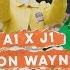 A1 X J1 Tion Wayne Night Away Dance