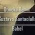 Gustavo Santaolalla Babel Otnicka Remix 1 Hour