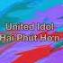 United Idol Hai Phút Hơn