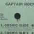 Captain Rock Cosmic Glide