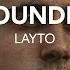 Layto Houndin Lyrics