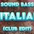 SOUND BASS Mambo Italiano 2023 Club Edit