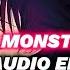 Monster Sped Up Lady Gaga Edit Audio