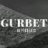 Beyto Beats Gurbet