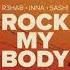 INNA Rock My Body 1 Hour