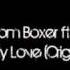 Tom Boxer Ft Antonia Morena My Love Original Mix Extended