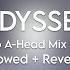 ODYSSEY FL Studio A Head Mix Alt Short Slowed Reverb