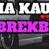 DJ SONIA KAU SEBUT NAMAKU BREKBEAT TERBARU 2023 VIRAL