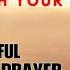 Put God First In Your Life Powerful Morning Prayer For Peace Strength Guidance