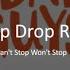 Stop Drop Roll Can T Stop Won T Stop The Bad Guys Lyrics