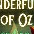 Calm Reading Of The Wizard Of Oz FULL Audiobook Sleepy Time