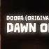 Dawn Of The Doors Original Game Soundtrack VOL 1