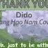 Lyrics Thank You Dido Giang Hạo Nam 江皓南 Cover Tiktok Full