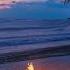 Quiet Beach At Dusk Reduce Stress Relax With Ocean Waves Campfire Sounds Night Nature Ambient