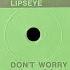 Lipseye Don T Worry HQSound ITALO DISCO 1986