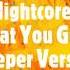 Nightcore Do What You Gotta Do Deeper Version