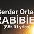 Karabiberim Serdar Ortaç Sözlü Lyrics