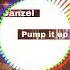 Pump It Up Remix Danzel