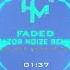 Alan Walker Faded Razor Noize Remix