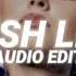 Lush Life Zara Larsson Edit Audio