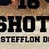 16 SHOTS STEFFLON DON