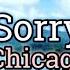 Hard To Say I M Sorry Chicago Lyrics Video