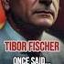 Tibor Fischer Once Said Trendingshorts Quotes Shortsvideo