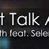 Charlie Puth Feat Selena Gomez We Don T Talk Anymore 8D AUDIO