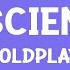 Coldplay The Scientist Lyrics