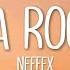 NEFFEX Born A Rockstar VERY HIGH QUALITY SLOWED REVERB FEEL THE REVERB