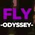 Fly Odyssey Slowed Reverb