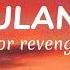 For Revenge Pulang Lirik Lyrics