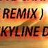 PAS CETTE CHANSON REMIX Dj Skyline D S K