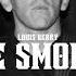 Louis Berry The Smoker Official Audio