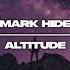 Mark Hide Altitude Official