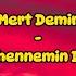 Mert Demir Cehennemin Dibi Sözleri Lyrics