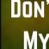 The Weeknd Don T Break My Heart Lyrics
