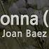 Joan Baez Donna Donna Edit Ver Karaoke Version