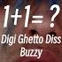 Buzzy帮活死人回击Digi Ghetto 提到吴亦凡 马思唯 GAI Buzzy 1 1 Lyric Video