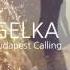 Gelka Budapest Calling