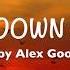 Let Me Down Slowly Alec Benjamin Lyrics Cover By Alex Goot Jada Facer