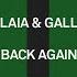 Alaia Gallo Back Again Tech House