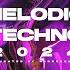 Melodic Techno Progressive House Mix 2024